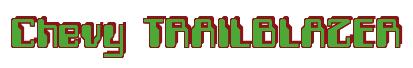 Rendering -Chevy TRAILBLAZER - using Computer Font