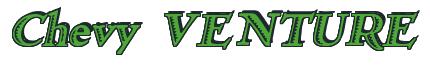 Rendering -Chevy VENTURE - using Romana