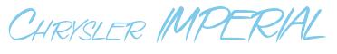 Rendering -Chrysler IMPERIAL - using Speed Stroke