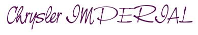 Rendering -Chrysler IMPERIAL - using Neville Script