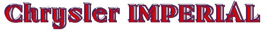 Rendering -Chrysler IMPERIAL - using Race Chisel