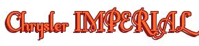 Rendering -Chrysler IMPERIAL - using Fonteroy Brown