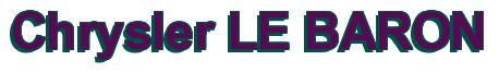 Rendering -Chrysler LE BARON - using Arial Bold