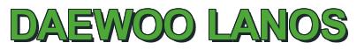Rendering -DAEWOO LANOS - using Arial Bold