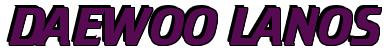 Rendering -DAEWOO LANOS - using Cruiser