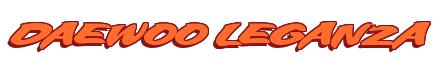 Rendering -DAEWOO LEGANZA - using Big Cheese