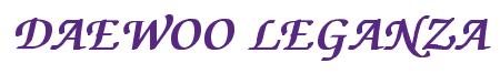 Rendering -DAEWOO LEGANZA - using Zapf Chancery