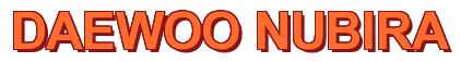 Rendering -DAEWOO NUBIRA - using Arial Bold
