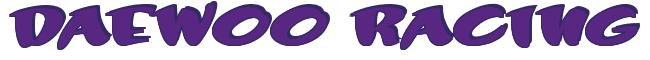 Rendering -DAEWOO RACING - using Daffy