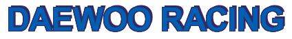 Rendering -DAEWOO RACING - using Arial Bold