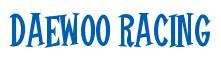 Rendering -DAEWOO RACING - using Cooper Latin