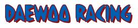 Rendering -DAEWOO RACING - using Strike