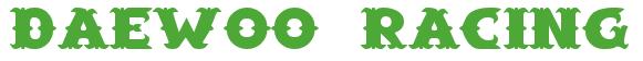 Rendering -DAEWOO RACING - using Saloon