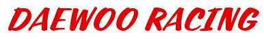Rendering -DAEWOO RACING - using Casual Script