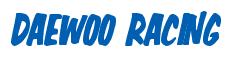 Rendering -DAEWOO RACING - using Big Nib