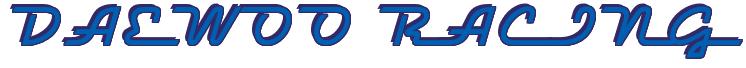 Rendering -DAEWOO RACING - using Raceway
