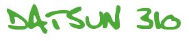 Rendering -DATSUN 310 - using Fatboy Slim