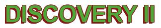 Rendering -DISCOVERY II - using Arial Bold