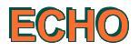 Rendering -ECHO - using Arial Bold