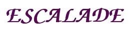 Rendering -ESCALADE - using Zapf Chancery