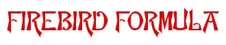 Rendering -FIREBIRD FORMULA - using Manchuria