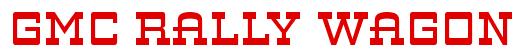 Rendering -GMC RALLY WAGON - using Steel Machine