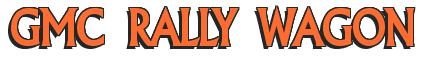 Rendering -GMC RALLY WAGON - using Flair