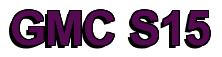 Rendering -GMC S15 - using Arial Bold