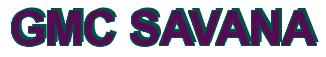 Rendering -GMC SAVANA - using Arial Bold