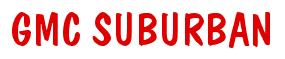 Rendering -GMC SUBURBAN - using Dom Casual