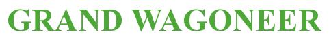 Rendering -GRAND WAGONEER - using Times New Roman Bold