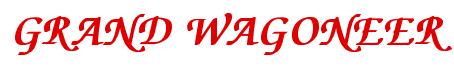 Rendering -GRAND WAGONEER - using Zapf Chancery