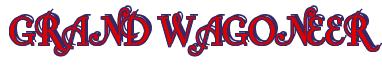 Rendering -GRAND WAGONEER - using Fonteroy Brown