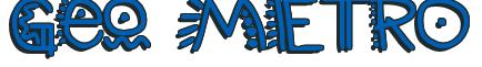 Rendering -Geo METRO - using Manic Pop Thrill 
