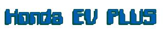 Rendering -Honda EV PLUS - using Computer Font