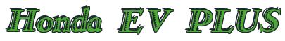 Rendering -Honda EV PLUS - using Romana