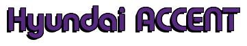 Rendering "Hyundai ACCENT" using Charlet
