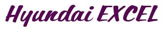 Rendering "Hyundai EXCEL" using Casual Script