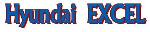 Rendering "Hyundai EXCEL" using Flair