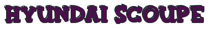 Rendering "Hyundai SCOUPE" using FinkBold