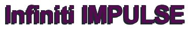 Rendering -Infiniti IMPULSE - using Arial Bold