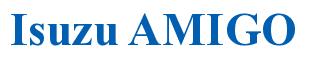 Rendering -Isuzu AMIGO - using Times New Roman Bold