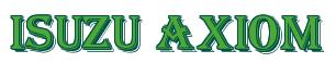 Rendering -Isuzu AXIOM - using Morocco