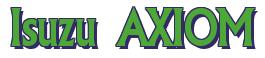 Rendering -Isuzu AXIOM - using Flair