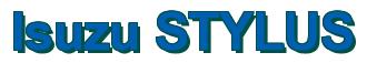 Rendering -Isuzu STYLUS - using Arial Bold