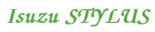 Rendering -Isuzu STYLUS - using Zapf Chancery