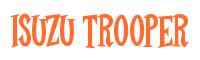 Rendering -Isuzu TROOPER - using Cooper Latin