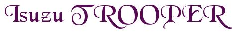 Rendering -Isuzu TROOPER - using Black Chancery
