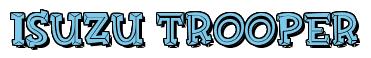 Rendering -Isuzu TROOPER - using FinkBold