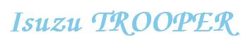 Rendering -Isuzu TROOPER - using Zapf Chancery